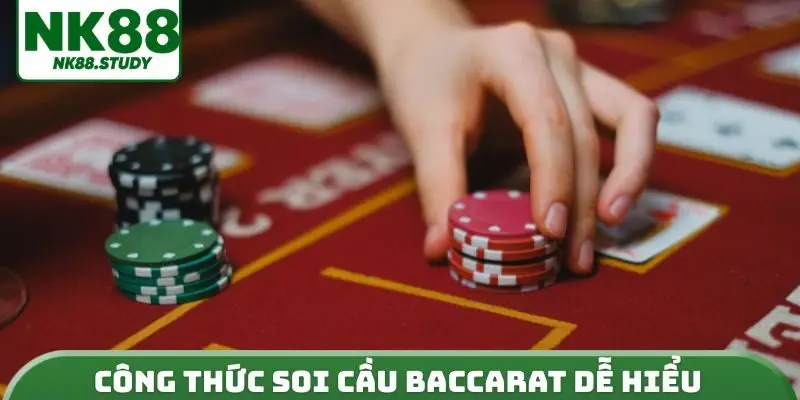 Công thức soi cầu baccarat dễ hiểu