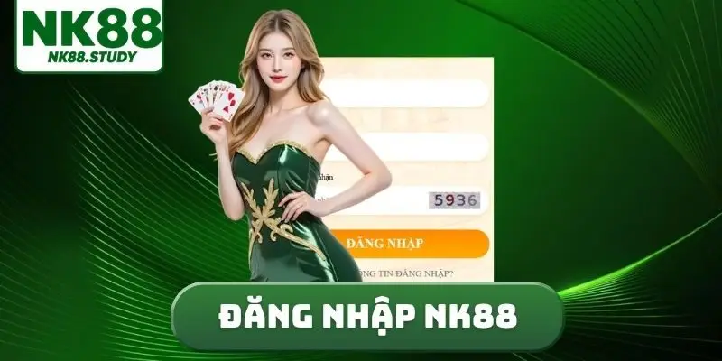 đăng nhập NK88