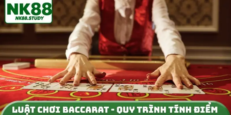 Luật chơi baccarat - Quy trình tính điểm