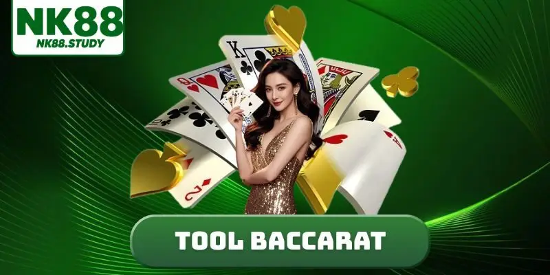 Tool baccarat
